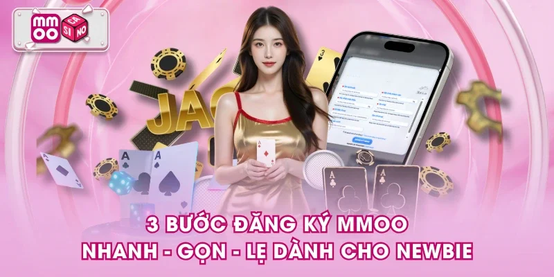 3 bước đăng ký MMOO nhanh - gọn - lẹ dành cho newbie 3 bước đăng ký MMOO nhanh - gọn - lẹ dành cho newbie