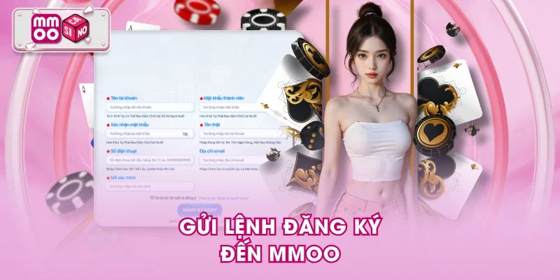 Gửi lệnh đăng ký đến MMOO Gửi lệnh đăng ký đến MMOO