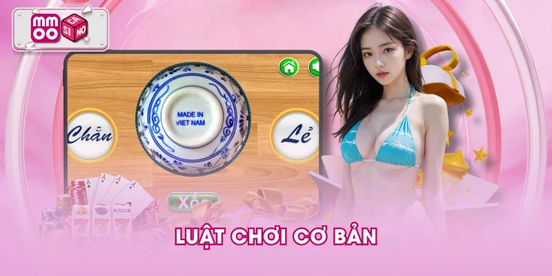 Luật chơi cơ bản Luật chơi cơ bản