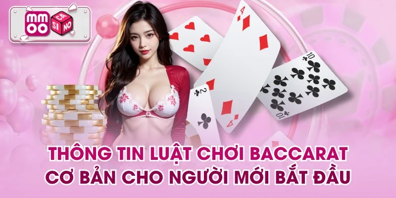 Luật Chơi Baccarat